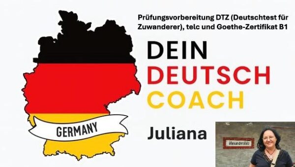 Deutsch-Prüfungsvorbereitung DTZ, telc und Goethe-Zertifikat B1